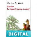 Aracne. La muerte viene a cenar Ana Bolox