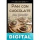 Pan con chocolate Ana Castellar