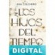Los hijos del tiempo Ana Colchero