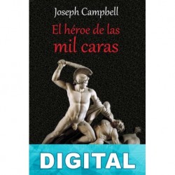 El héroe de las mil caras Joseph Campbell