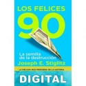 Los felices 90 Joseph E. Stiglitz