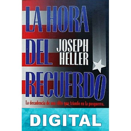 La hora del recuerdo Joseph Heller