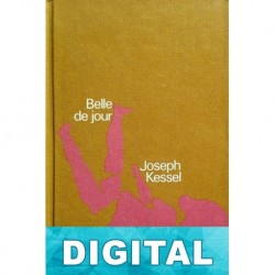 Belle de jour Joseph Kessel