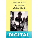 El secreto de Joe Gould Joseph Mitchell