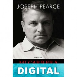 Mi carrera con el diablo Joseph Pearce