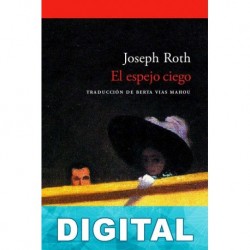 El espejo ciego Joseph Roth
