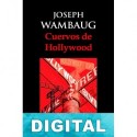 Cuervos de Hollywood Joseph Wambaugh