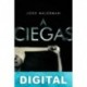 A ciegas Josh Malerman