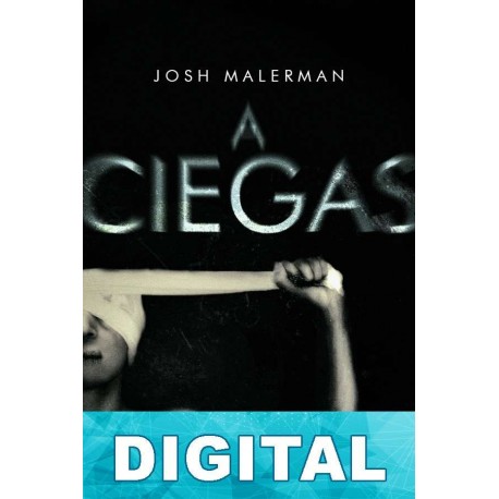 A ciegas Josh Malerman