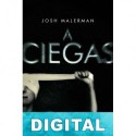 A ciegas Josh Malerman