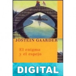 El enigma y el espejo Jostein Gaarder