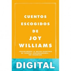Cuentos escogidos Joy Williams