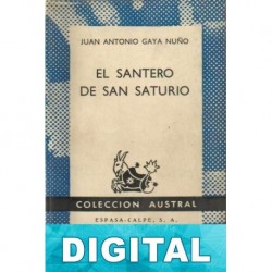El santero de San Saturio Juan Antonio Gaya Nuño