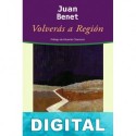 Volverás a Región Juan Benet