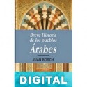 Breve historia de los pueblos árabes Juan Bosch