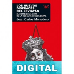 Los nuevos disfraces del Leviatán Juan Carlos Monedero