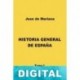 Historia General de España III Juan de Mariana