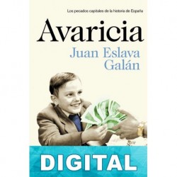 Avaricia Juan Eslava Galán