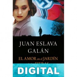 El amor en el Jardín de las Fieras Juan Eslava Galán