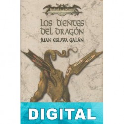 Los dientes del dragón Juan Eslava Galán