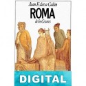 Roma de los Césares Juan Eslava Galán