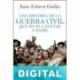 Una historia de la Guerra Civil que no va a gustar a nadie Juan Eslava Galán