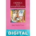 Crónica de la intervención Juan García Ponce