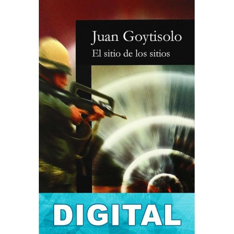 El sitio de los sitios Juan Goytisolo