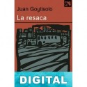 La resaca Juan Goytisolo