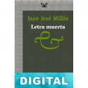 Letra muerta Juan José Millás