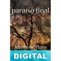 Paraíso final Juan José Plans