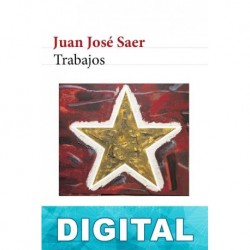 Trabajos Juan José Saer