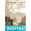Los aborígenes. La alimentación en la evolución humana Juan Luis Arsuaga