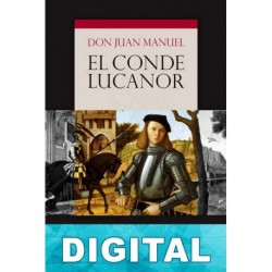 El conde Lucanor (es) Juan Manuel Infante de Castilla