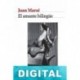 El amante bilingüe Juan Marsé