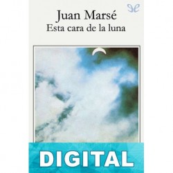 Esta cara de la luna Juan Marsé