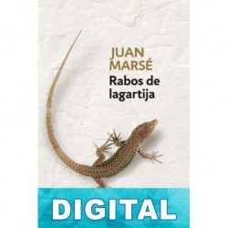 Rabos de lagartija Juan Marsé