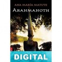 Aranmanoth Ana María Matute