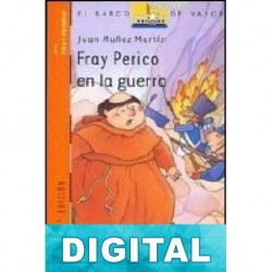 Fray Perico en la guerra Juan Muñoz Martín