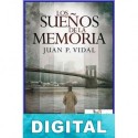 Los sueños de la memoria Juan P. Vidal