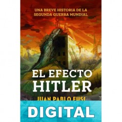 El efecto Hitler Juan Pablo Fusi