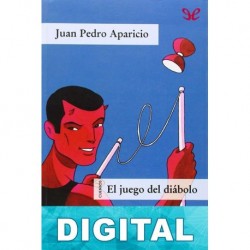El juego del diábolo Juan Pedro Aparicio