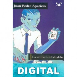 La mitad del diablo Juan Pedro Aparicio