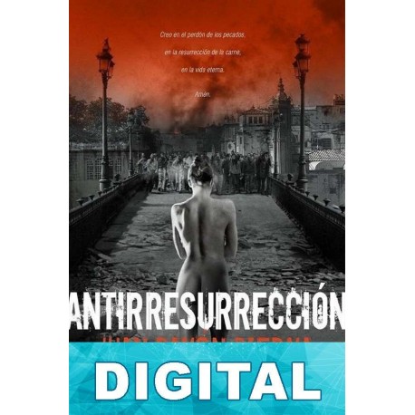 Antirresurrección Juan Ramón Biedma