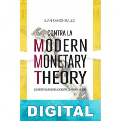 Contra la Modern Monetary Theory Juan Ramón Rallo