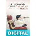 El polizón del «Ulises» Ana María Matute