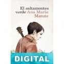 El saltamontes verde Ana María Matute