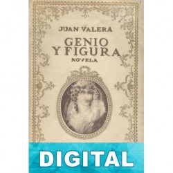 Genio y figura Juan Valera