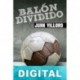 Balón dividido Juan Villoro