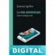 La vida administrada. Sobre el naufragio social Juanma Agulles